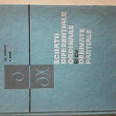 Ecuatii diferentiale ordinare si cu derivate partiale D.V.Ionescu, C. Kalik 1965