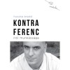 Kontra Ferenc &iacute;r&oacute;i munk&aacute;ss&aacute;ga - Huszka &Aacute;rp&aacute;d