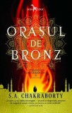 Orasul de bronz | S. A. Chakraborty, Corint