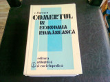 COMERTUL IN ECONOMIA ROMANEASCA - C. FLORESCU