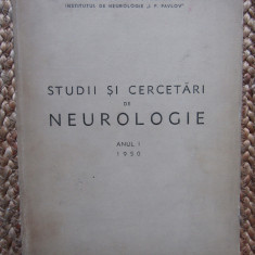 STUDII SI CERCETARI DE NEUROLOGIE ANUL I 1950