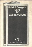 Craii de Curtea-Veche - Mateiu I. Caragiale