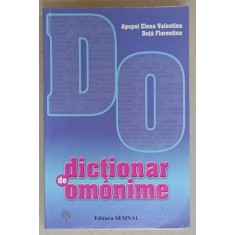 DICTIONAR DE OMONIME de APOPEI ELENA VALENTINA si DUTA FLORENTINA , 2011