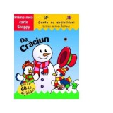 De Craciun. Carte cu abtibilduri. Colectia Prima mea carte Snappy