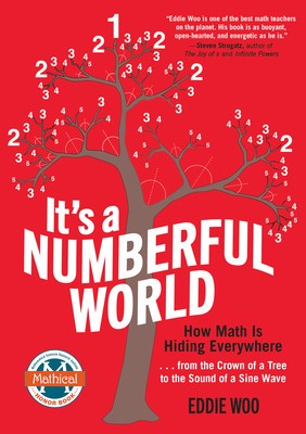 It&amp;#039;s a Numberful World: How Math Is Hiding Everywhere foto