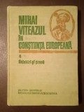 Ion Ardeleanu et al. (coord.) - Mihai Viteazul &icirc;n conștiința europeană vol. 4 / IV: Relatări și presă