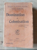 Domination et colonisation- Jules Harmand