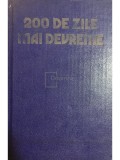 Ilie Ceausescu - 200 de zile mai devreme (Editia: 1985)