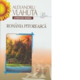 Romania pitoreasca - Alexandru Vlahuta