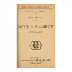 I. L. Caragiale, Notițe și fragmente literare, 1897 - prima ediție