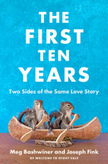 The First Ten Years: Two Sides of the Same Love Story foto