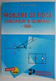 Probleme de Fizica Concursuri si Olimpiade 1996 - Mihail Sandu