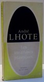 LES INVARIANTS PLASTIQUES par ANDRE LHOTE , 1967