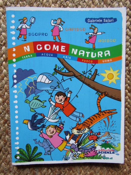 N come Natura: Terra, acqua, aria, fuoco, uomo