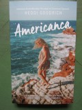 Americanca - Heddi Goodrich