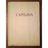 Gr. Florescu; R. Florescu; P. Diaconu - Capidava: monografie arheologică vol. 1 (1958)
