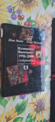 Dinu Marin, Cezar Mereuta - Economia Romaniei 1990-2000. Compendiu foto