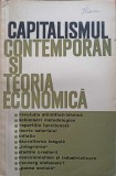 CAPITALISMUL CONTEMPORAN SI TEORIA ECONOMICA. STUDII CRITICE-GH.P. APOSTOL, N. IVANCIU, I. ANGHEL, L. STROJ-248417