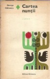 Cartea nuntii - George Calinescu