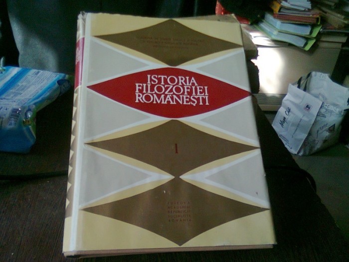 ISTORIA FILOZOFIEI ROMANESTI - NICOLAE GOGONEATA VOLUMUL I