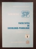 SINTEZE FACULTATEA DE SOCIOLOGIE-PSIHOLOGIE Invatamant la distanta anul I