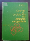Chimie și probleme de chimie organică - P. Arsene, Șt. Popescu
