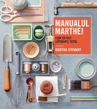 Manualul Marthei. Cum să faci (aproape) totul - Paperback brosat - Martha Stewart - RAO