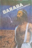 Baraba - Maria Corelli, Roman, Hermes 1991, 270 Pagini, Beletristica