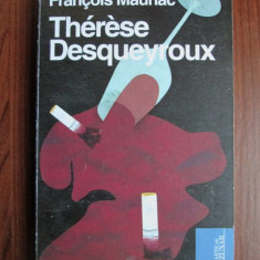 Francois Mauriac - Therese Desqueyroux