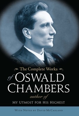The Complete Works of Oswald Chambers foto