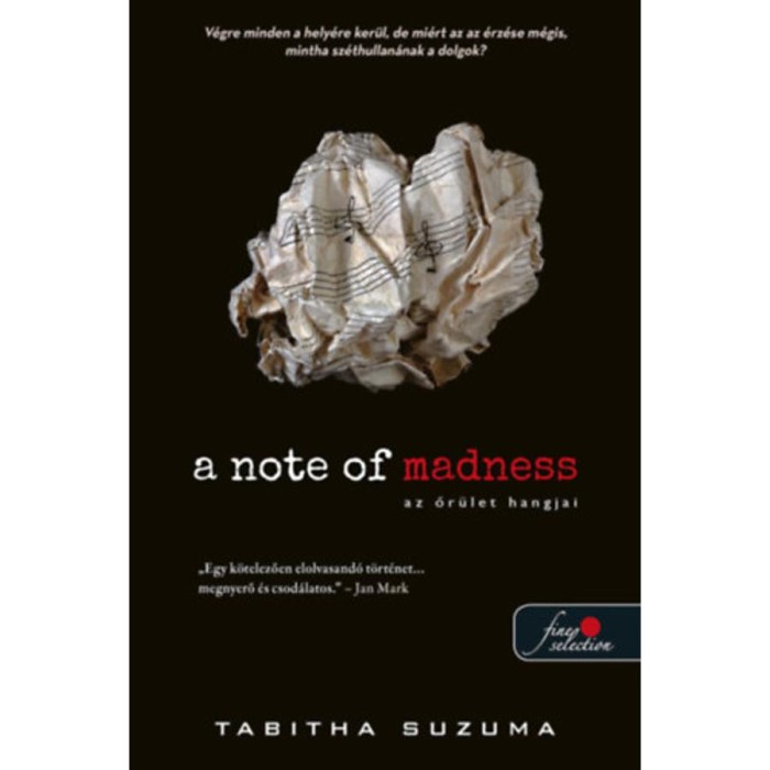 A Note of Madness - Az őr&uuml;let hangjai - Tabitha Suzuma