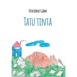 Tatu tinta - T&oacute;th K&aacute;roly G&aacute;bor