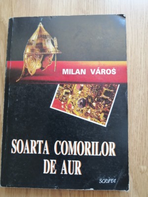 Milan Varos - Soarta comorilor de aur, 1997 foto
