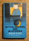 Mircea Eliade &ndash; Mituri, vise și mistere, cu semnătura olografă a lui Eliade