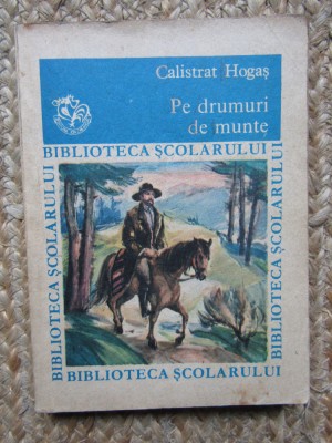 PE DRUMURI DE MUNTE-CALISTRAT HOGAS foto