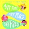 Any Time, Any Place, Any Prayer Board Book: We Can Talk with God