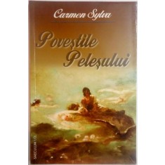 POVESTILE PELESULUI de CARMEN SYLVA , 2000