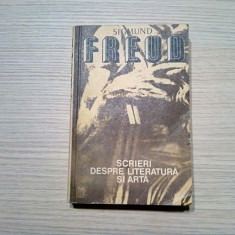 SCRIERI DESPRE LITERATURA SI ARTA - Sigmund Freud - Univers, 1980, 345 p.