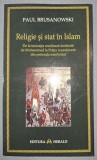 Religie si Stat in Islam - Paul Brusanowski, Herald 2009, Carte Istorie, 350 pagini