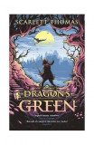 Dragon&#039;s Green | Scarlett Thomas, Canongate Books Ltd