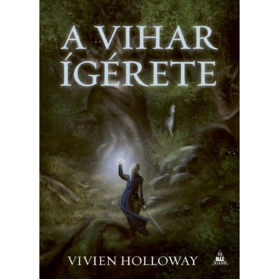 A vihar &amp;iacute;g&amp;eacute;rete - A vihar szeme 1. - Vivien Holloway foto