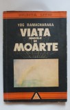 Viața de dincolo de moarte - Yog Ramacharaka