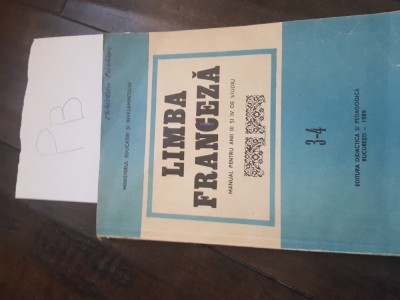 Limba franceza cl a III si a IVa Pb+ foto