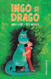 Ingo și Drago - Paperback brosat - Mira Lobe - Paralela 45