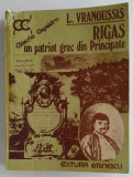 L. Vranoussis - Rigas - Un patriot grec din Principate