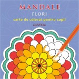 Mandale cu flori carte de colorat pentru copii, Anteea