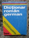 DICTIONAR ROMAN-GERMAN 15.000 CUVINTE-SIRETEANU-TOMEANU