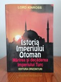 Lord Kinross, Istoria Imperiului Otoman. Mărirea și decăderea Imperiului Turc