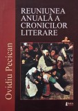 Reuniunea anuala a cronicilor literare - Ovidiu Pecican