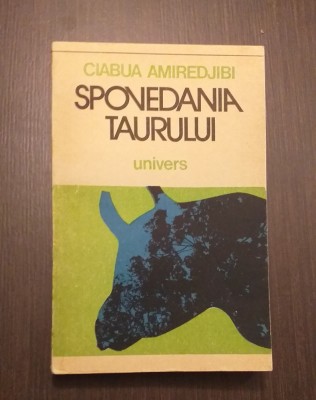 SPOVEDANIA TAURULUI - CIABUA AMIREDJIBI foto
